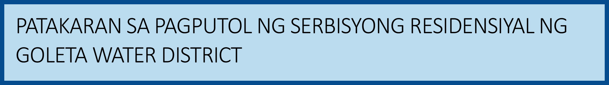 Discontinuation of Residential Water Service Policy Tagalog Graphic Button